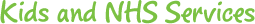 Kids and NHS serices